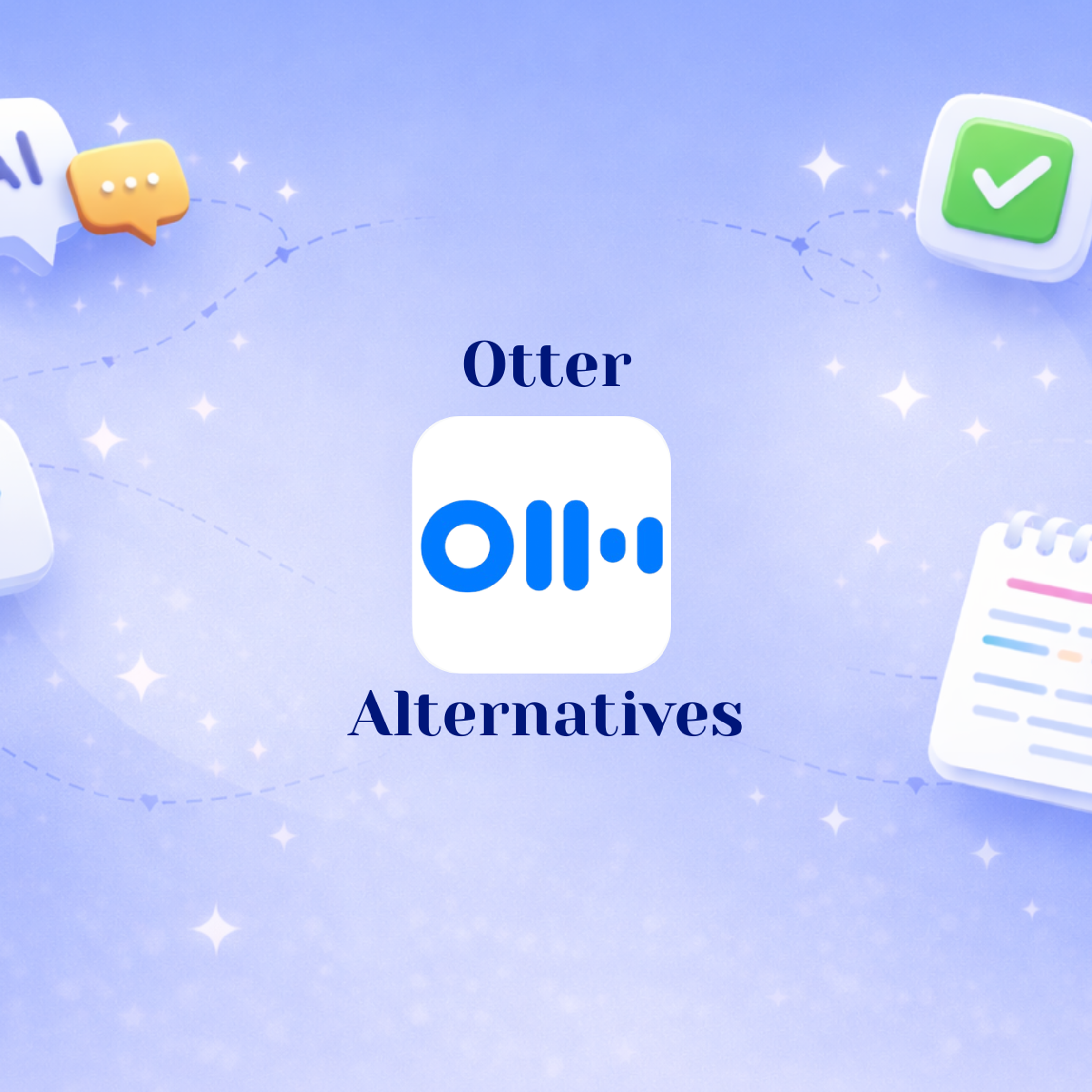Best Otter AI Alternatives for AI Meeting Notes