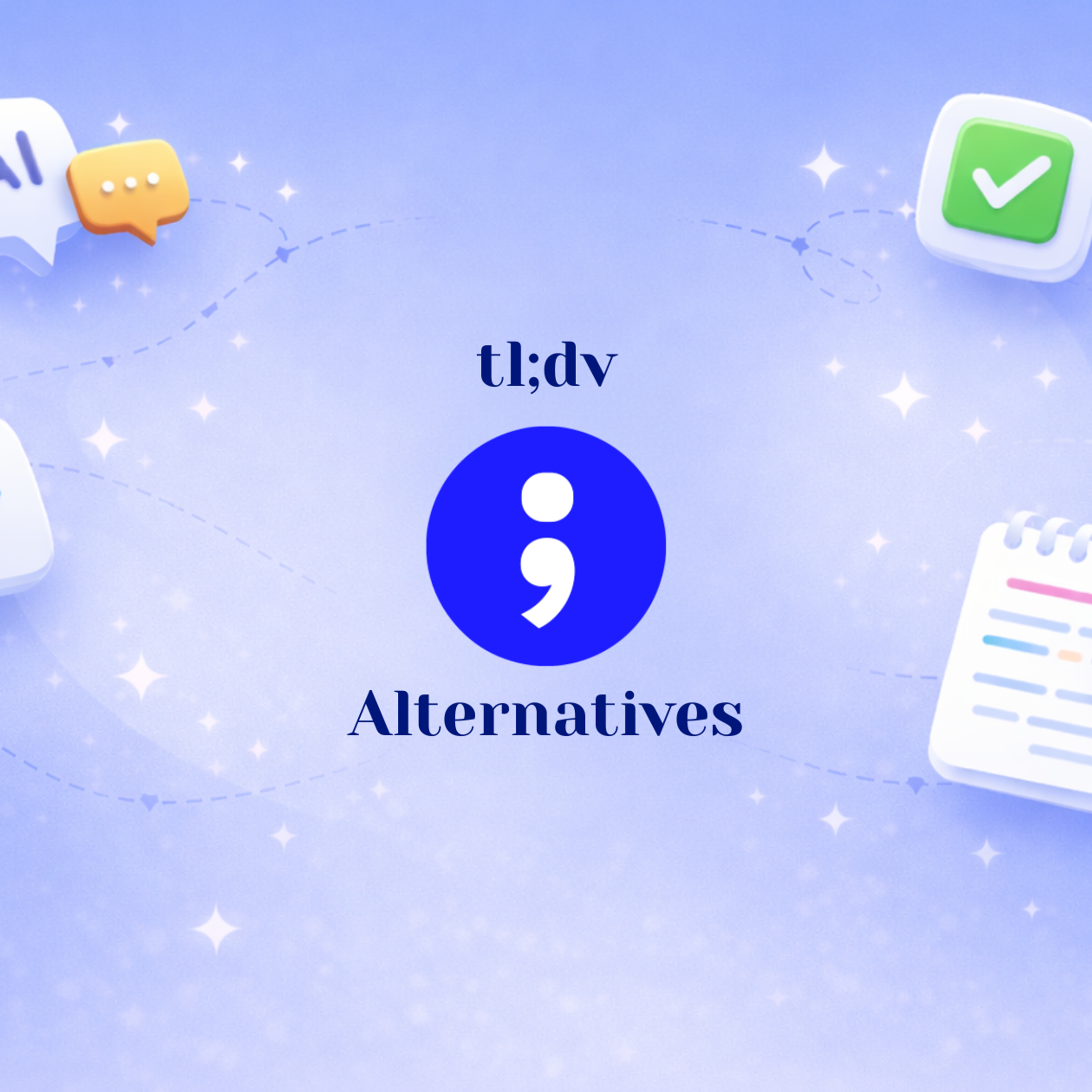 tl;dv alternatives for AI meeting notes