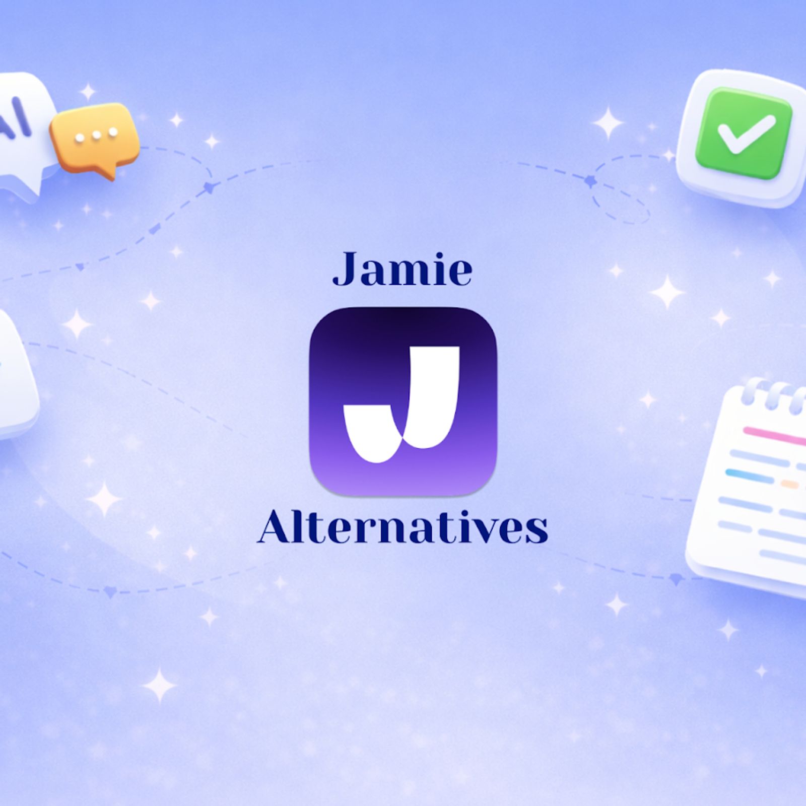 Best Jamie Alternatives for AI Meeting Notes