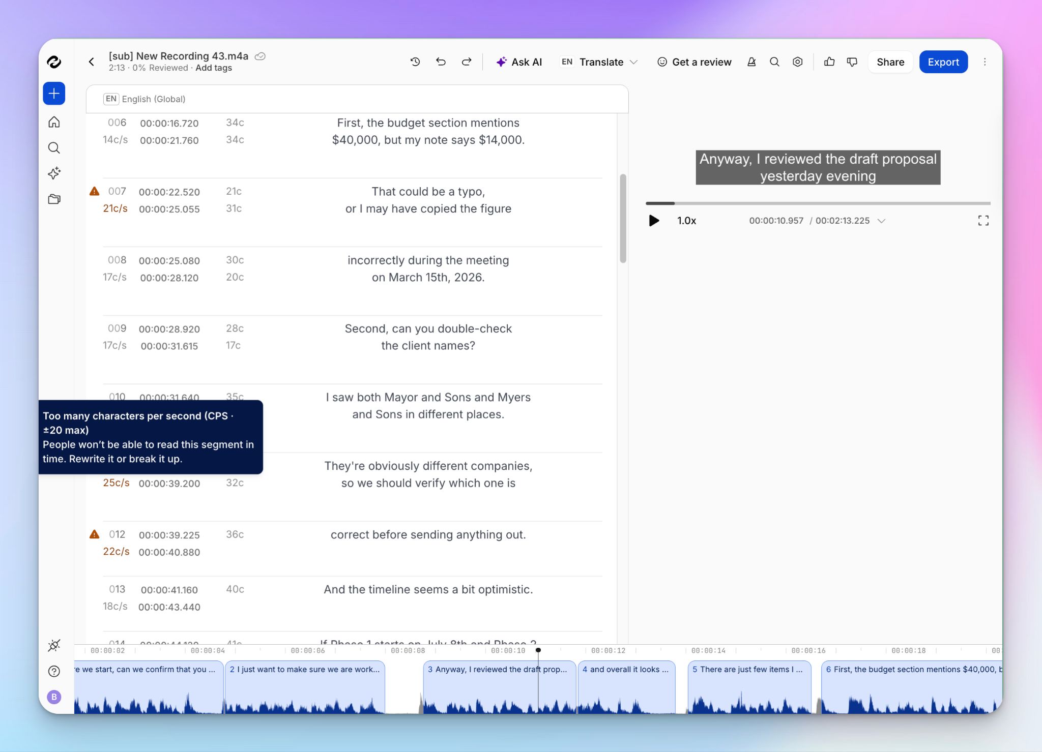 HappyScribe has a powerful and intuitive subtitle editor