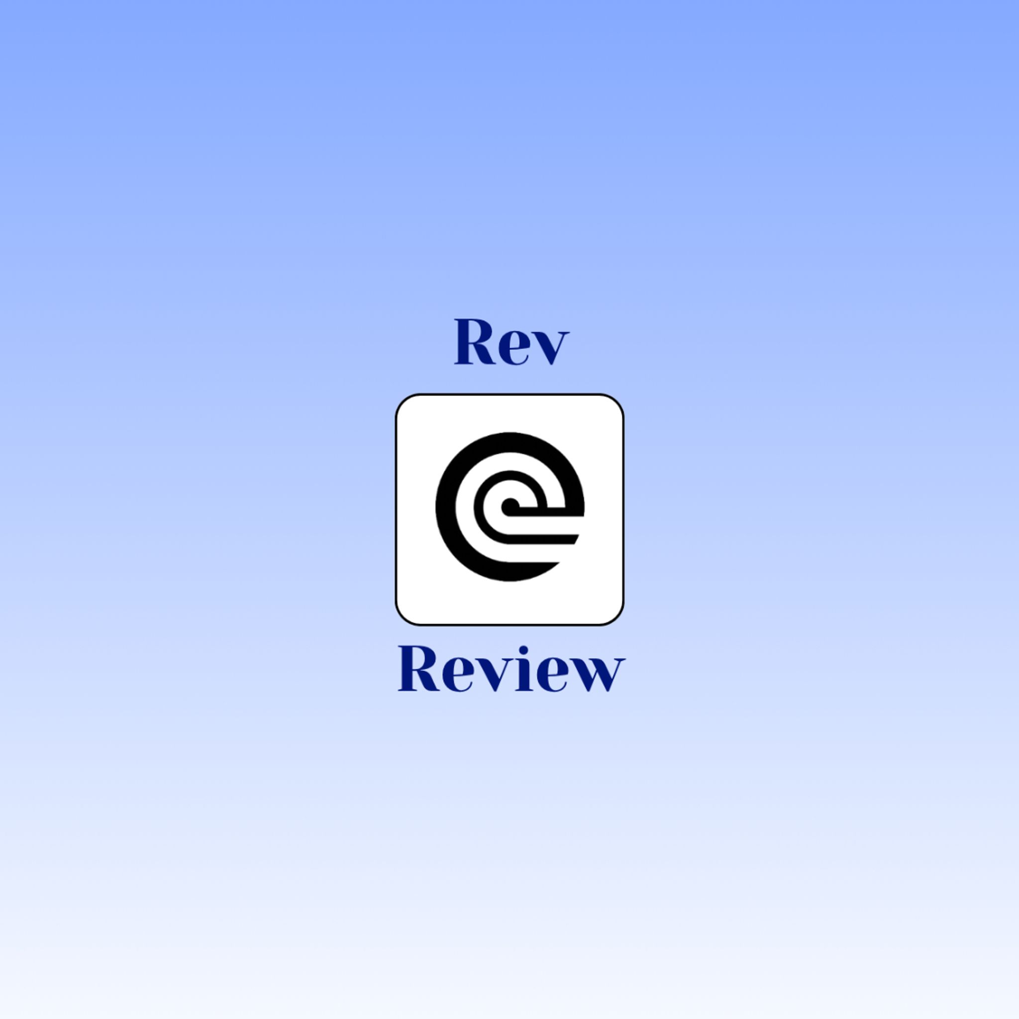 Rev review