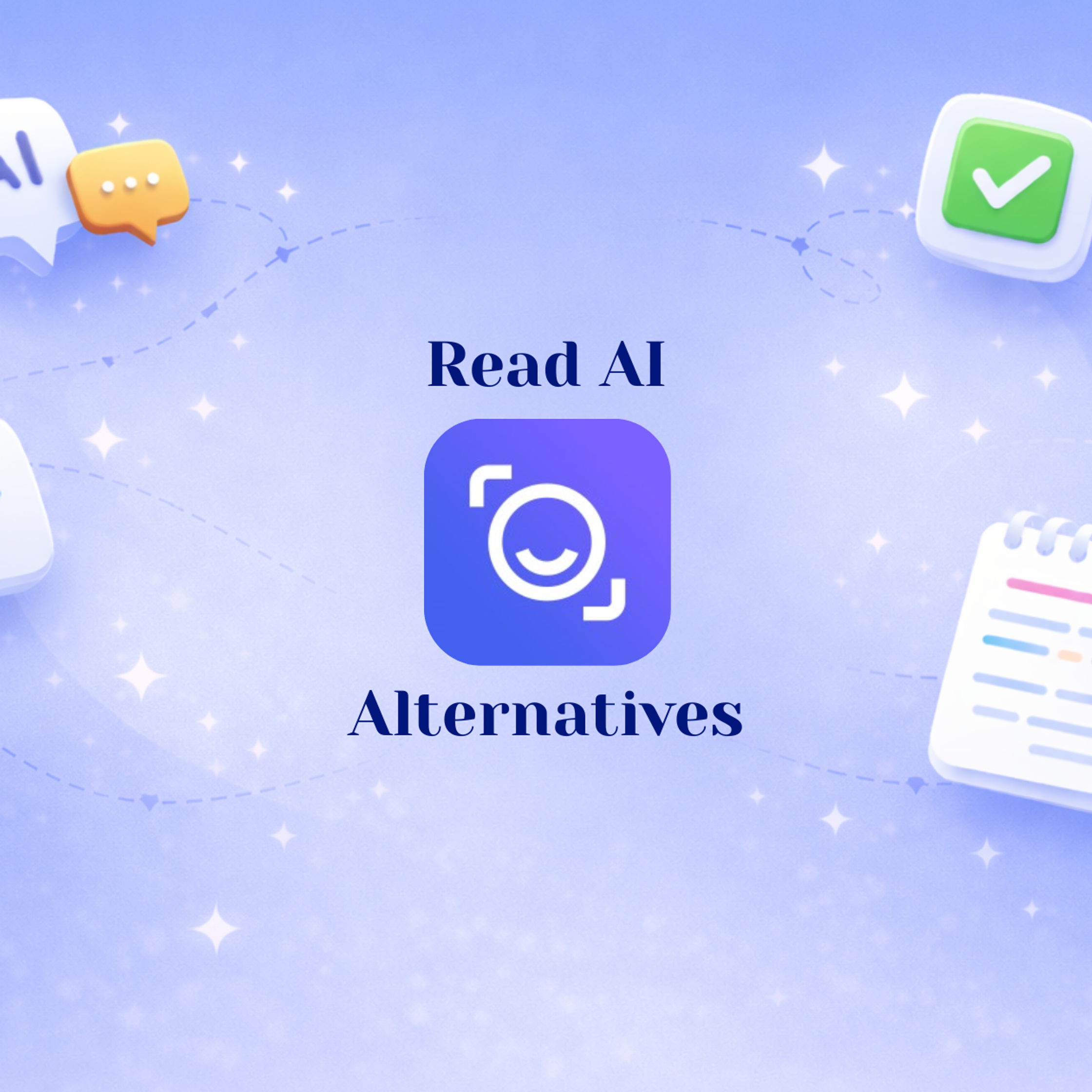 Best Read AI Alternatives for AI Meeting Notes