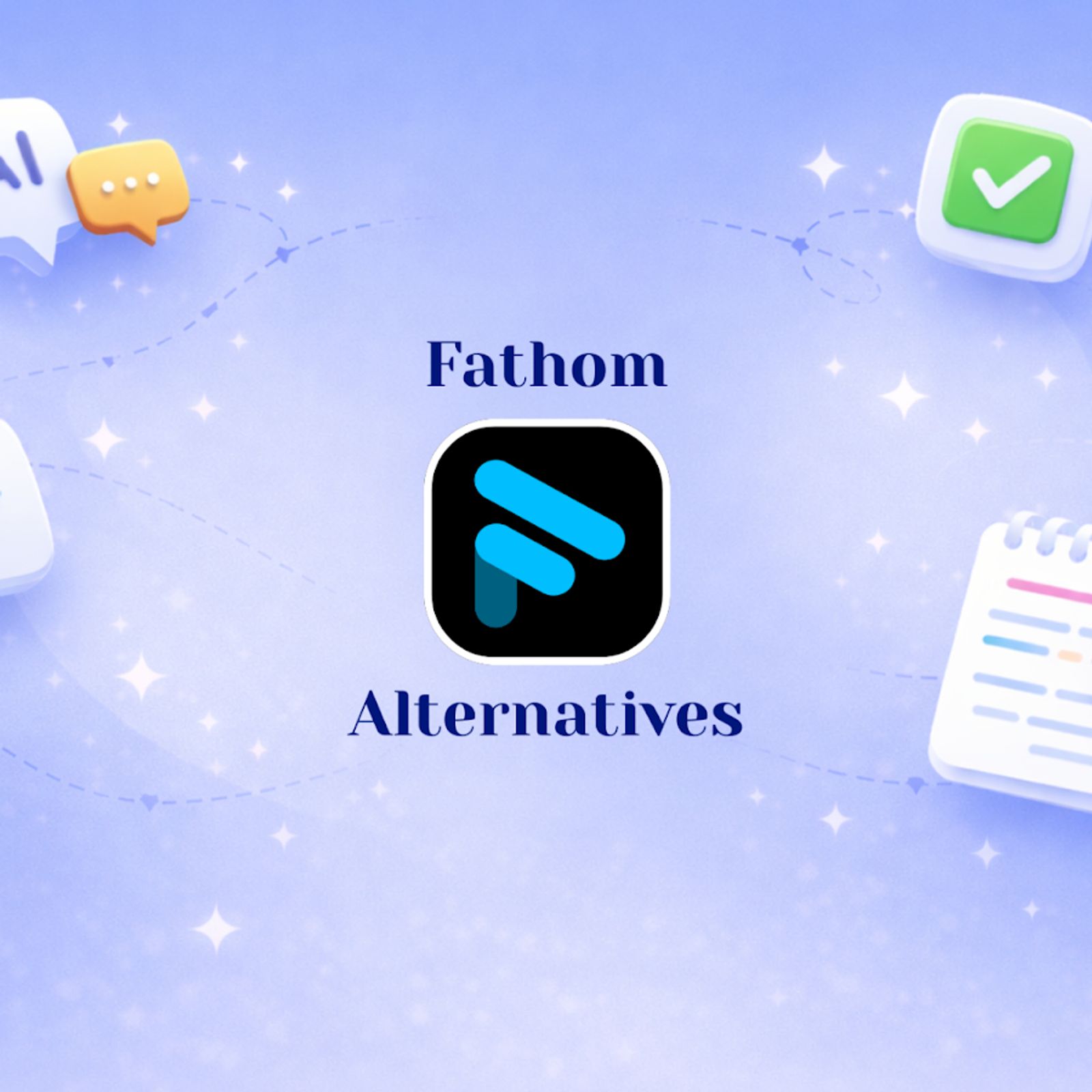Best Fathom Alternatives for AI Meeting Notes