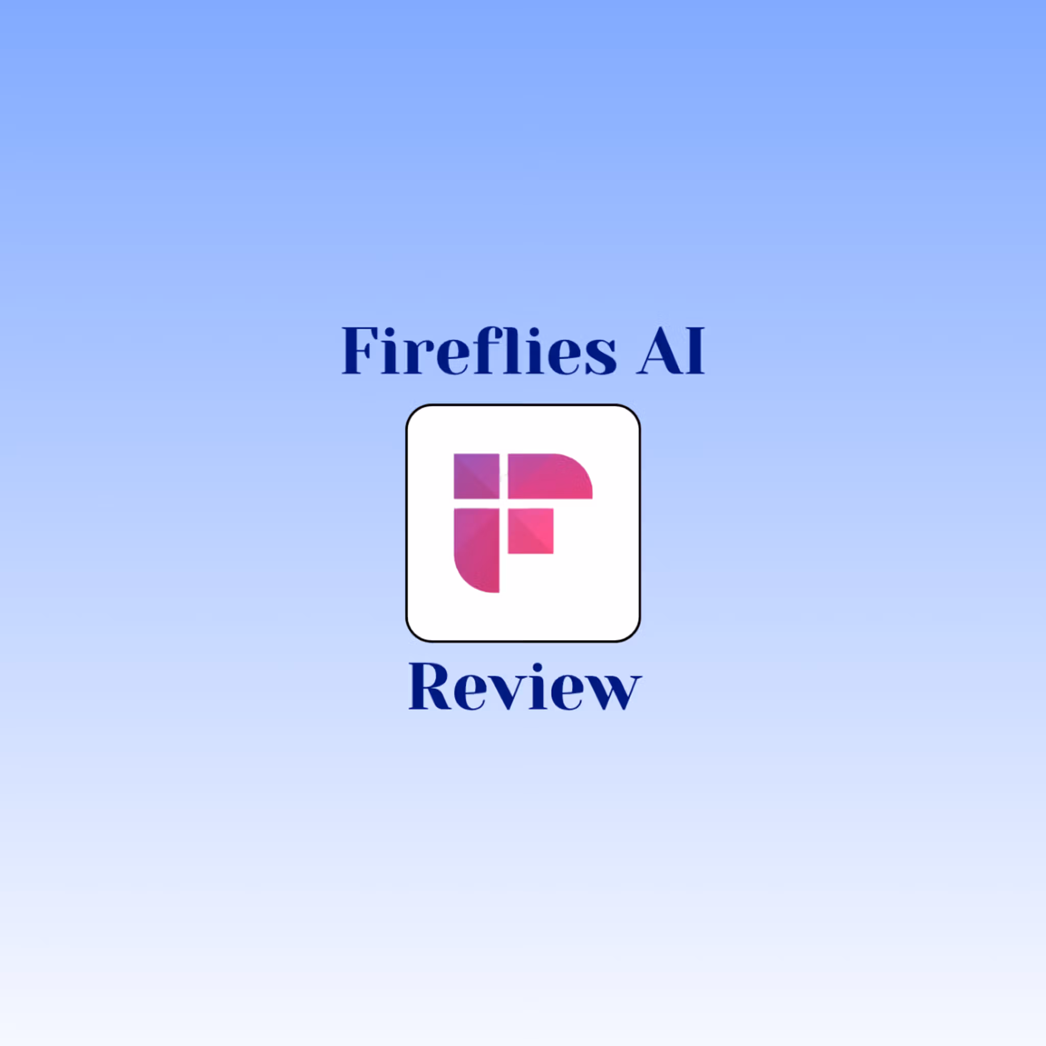 Fireflies AI note taker review